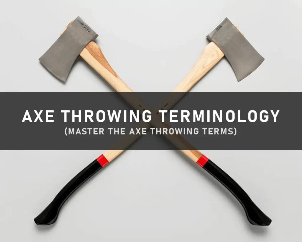 axe throwing terms